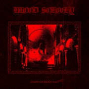 Blood Sorcery - Chapel of Blood (Part I)